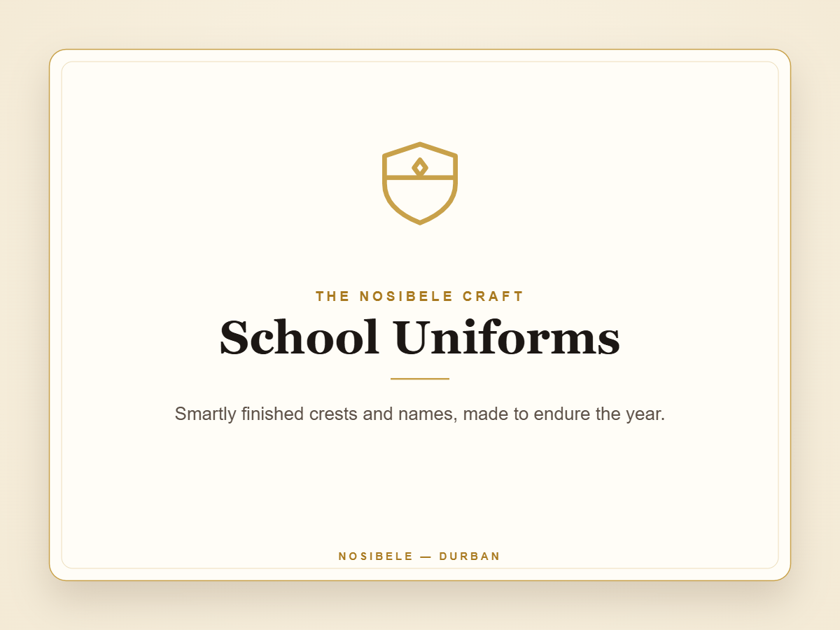 School uniforms measured, sewn and branded with school badges and names